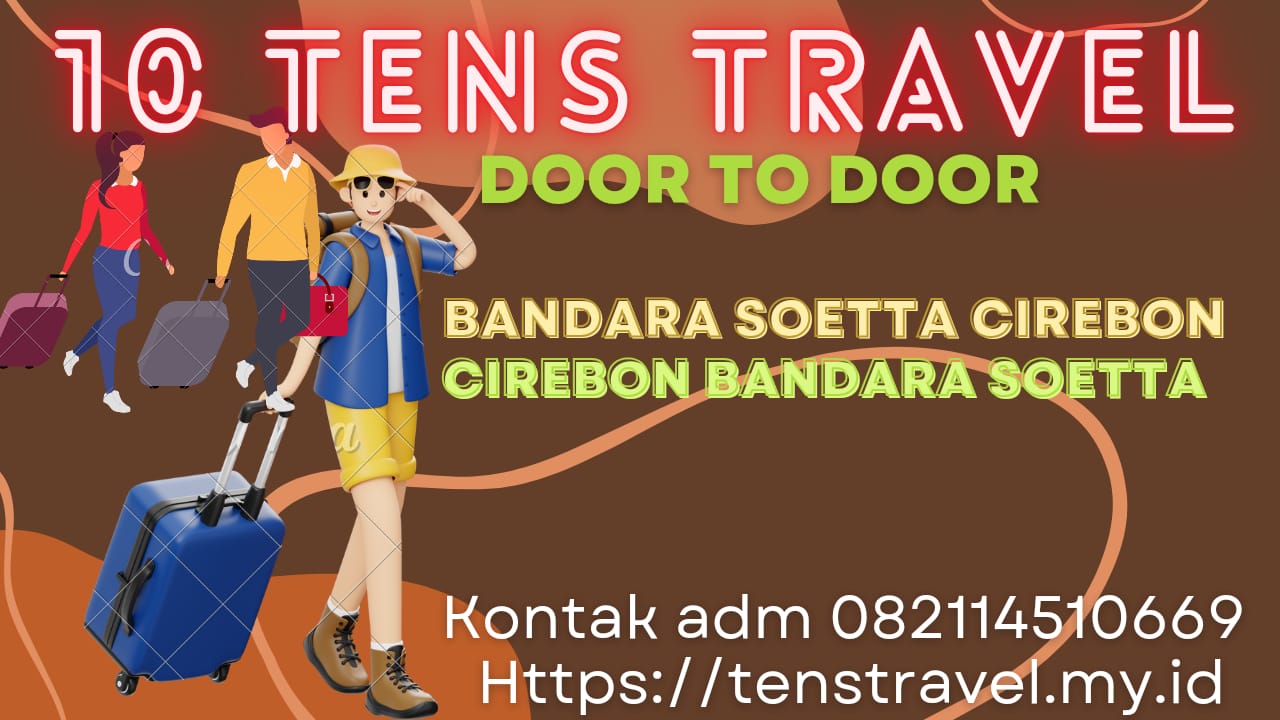 Travel Cirebon Bandara Soetta Terdekat no 1